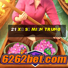 21 xổ số miền trung