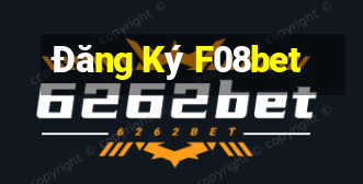 Đăng Ký F08bet