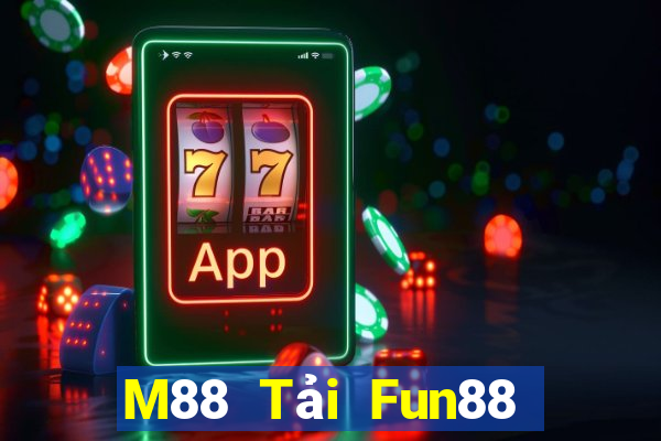 M88 Tải Fun88 xổ số Domi