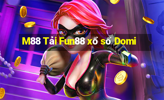 M88 Tải Fun88 xổ số Domi