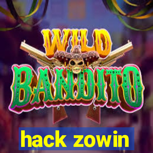 hack zowin