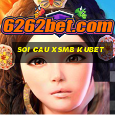 soi cau xsmb kubet