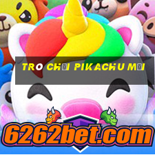 trò chơi pikachu mới