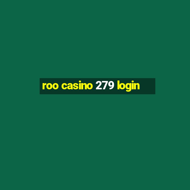 roo casino 279 login