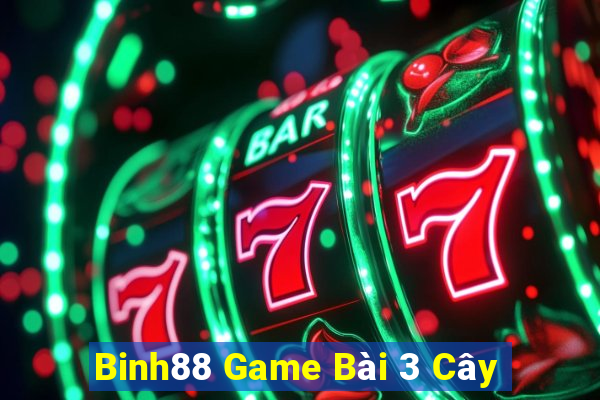 Binh88 Game Bài 3 Cây