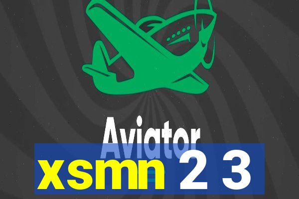 xsmn 2 3