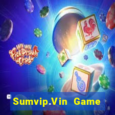 Sumvip.Vin Game Bài Vàng