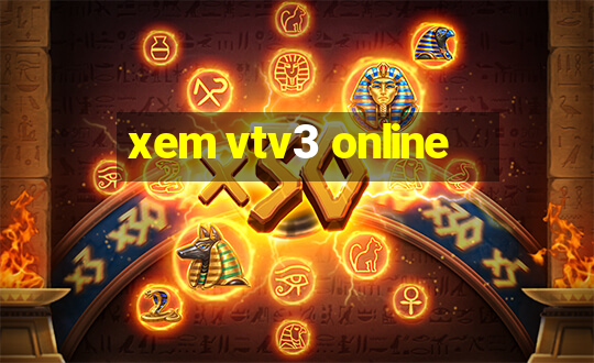 xem vtv3 online