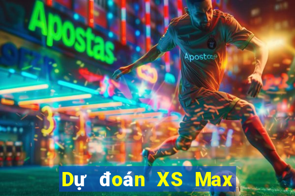 Dự đoán XS Max 3D Chủ Nhật