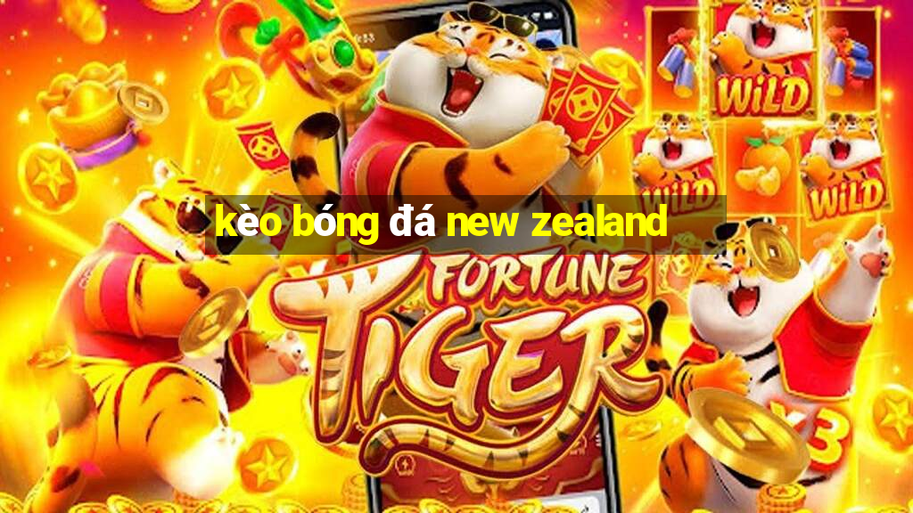 kèo bóng đá new zealand