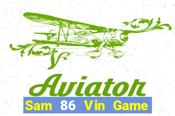 Sam 86 Vin Game Bài Kungfu