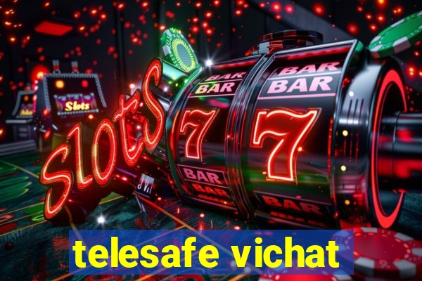 telesafe vichat