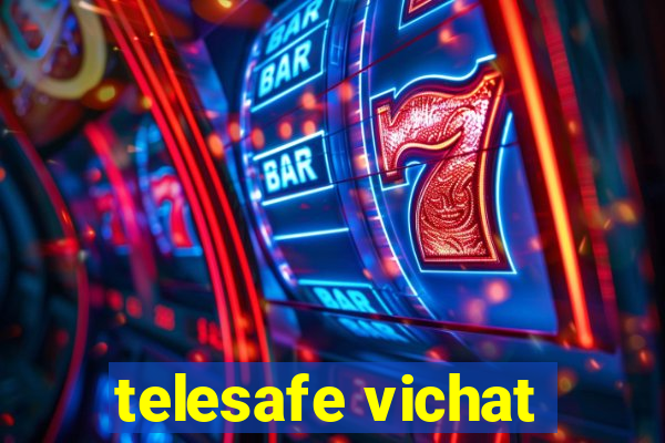 telesafe vichat