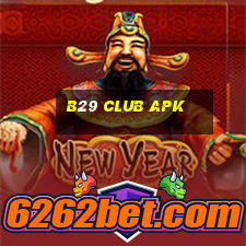 b29 club apk