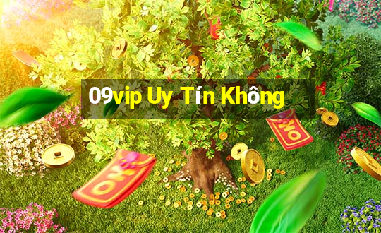 09vip Uy Tín Không