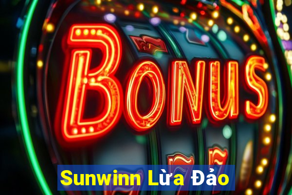 Sunwinn Lừa Đảo