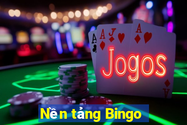 Nền tảng Bingo