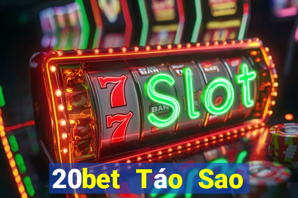 20bet Táo Sao xổ số