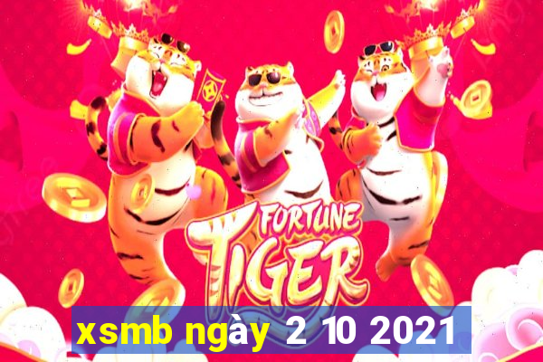 xsmb ngày 2 10 2021