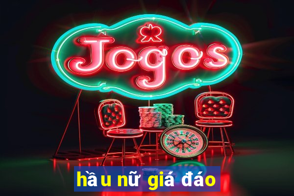 hầu nữ giá đáo