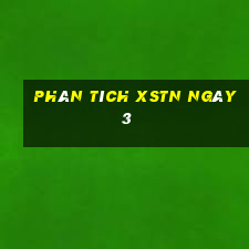 Phân tích XSTN ngày 3