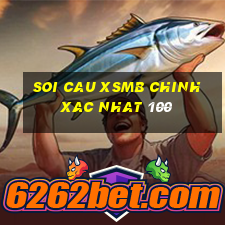 soi cau xsmb chinh xac nhat 100