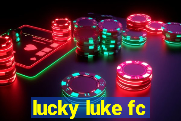 lucky luke fc