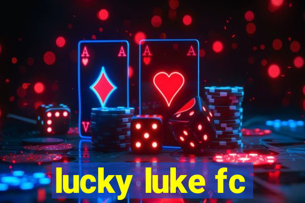 lucky luke fc