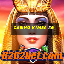 casino kimsa 3g