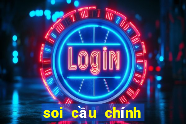 soi cầu chính xác 100