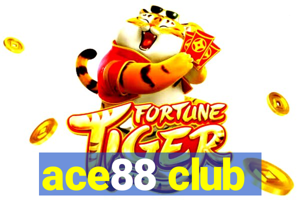 ace88 club