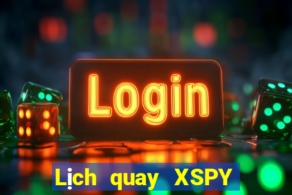 Lịch quay XSPY ngày 7