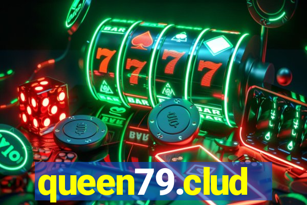 queen79.clud