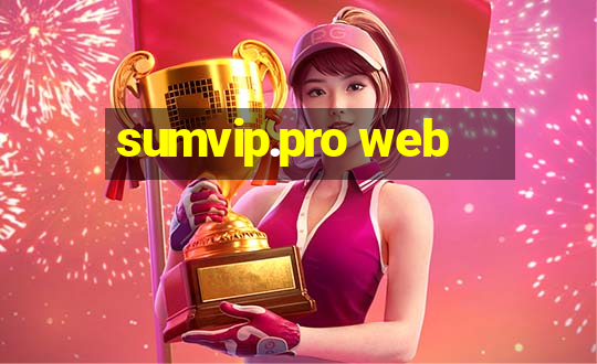 sumvip.pro web