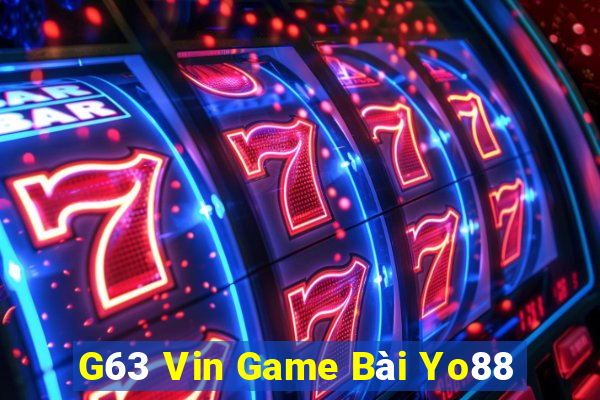 G63 Vin Game Bài Yo88