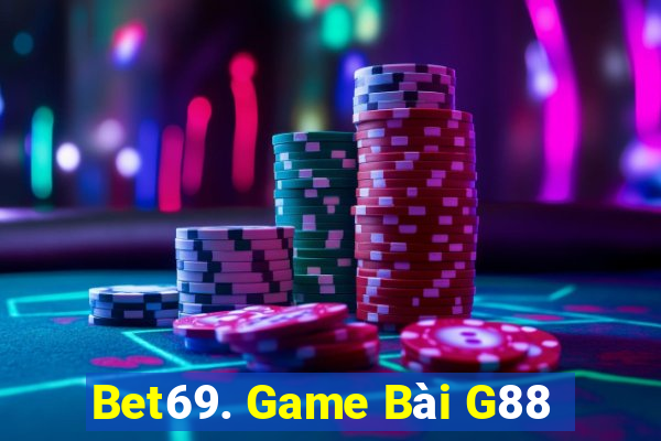 Bet69. Game Bài G88