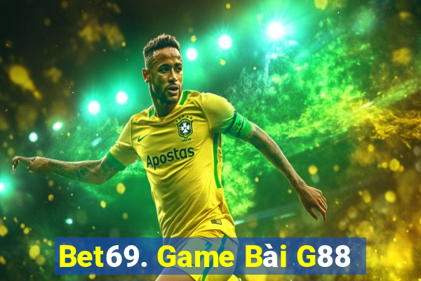 Bet69. Game Bài G88