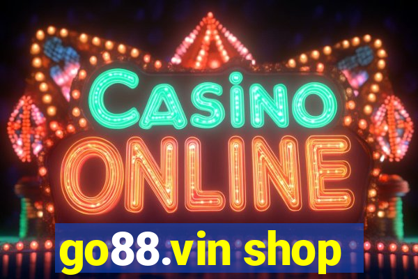 go88.vin shop