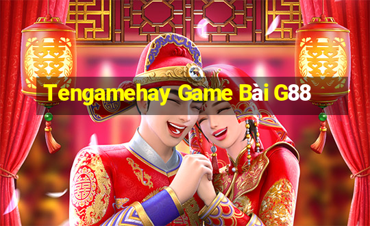 Tengamehay Game Bài G88