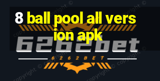 8 ball pool all version apk