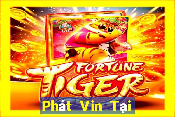 Phát Vin Tại Game Bài Đổi The