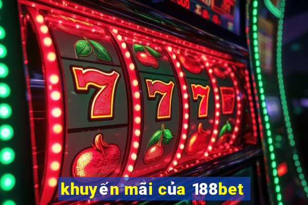 khuyến mãi của 188bet