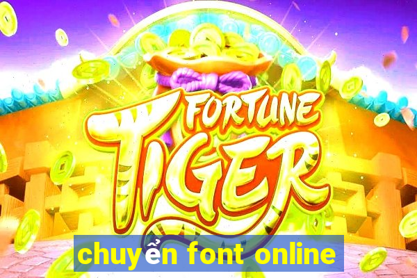 chuyển font online