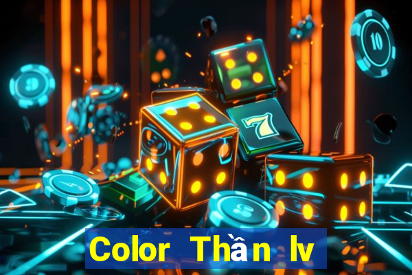 Color Thần lv Rich Color Net