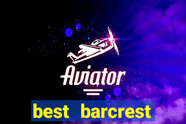 best barcrest casino sites