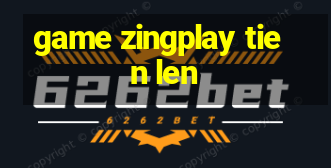 game zingplay tien len