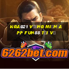 hga021 vương miện app Fun88 Tải về