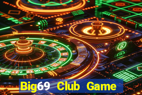 Big69 Club Game Bài 52