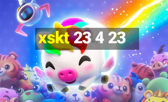 xskt 23 4 23