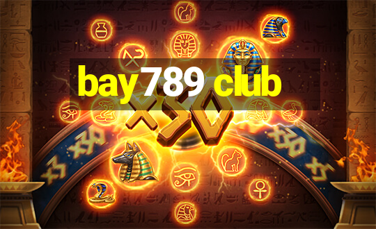 bay789 club